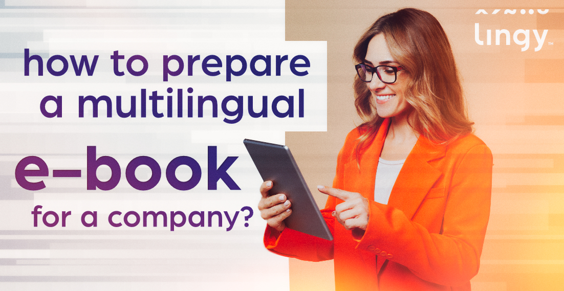 How to prepare a multilingual e-book for a company?